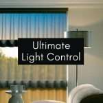 Promotional image of a living room with large window blinds and a floor lamp; overlay text reads 'Ultimate Light Control'.